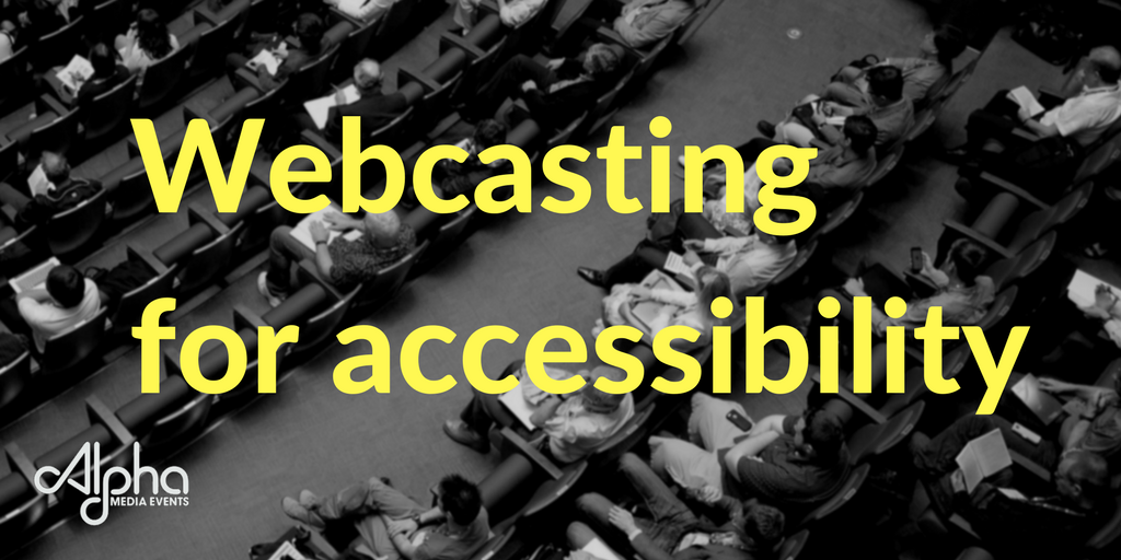 alphamediaevent's tweet photo. Webcasting for accessibility: why it's important and what we've learned https://t.co/I2Jbq9uiGX #accessibility #webcasting #livestreaming https://t.co/NAdOqF1IxT