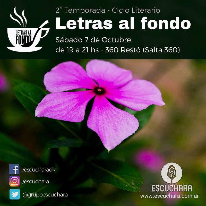 grupoescuchara's tweet photo. #Sábado 7 de Octubre 
#CafeLiterario: #LetrasAlFondo, de 19:00 a 21:00 en 360 Restó (Salta 360)
Los esperamos! 😉😎🤗

#Poesía #literatura https://t.co/qXqXyJfISl