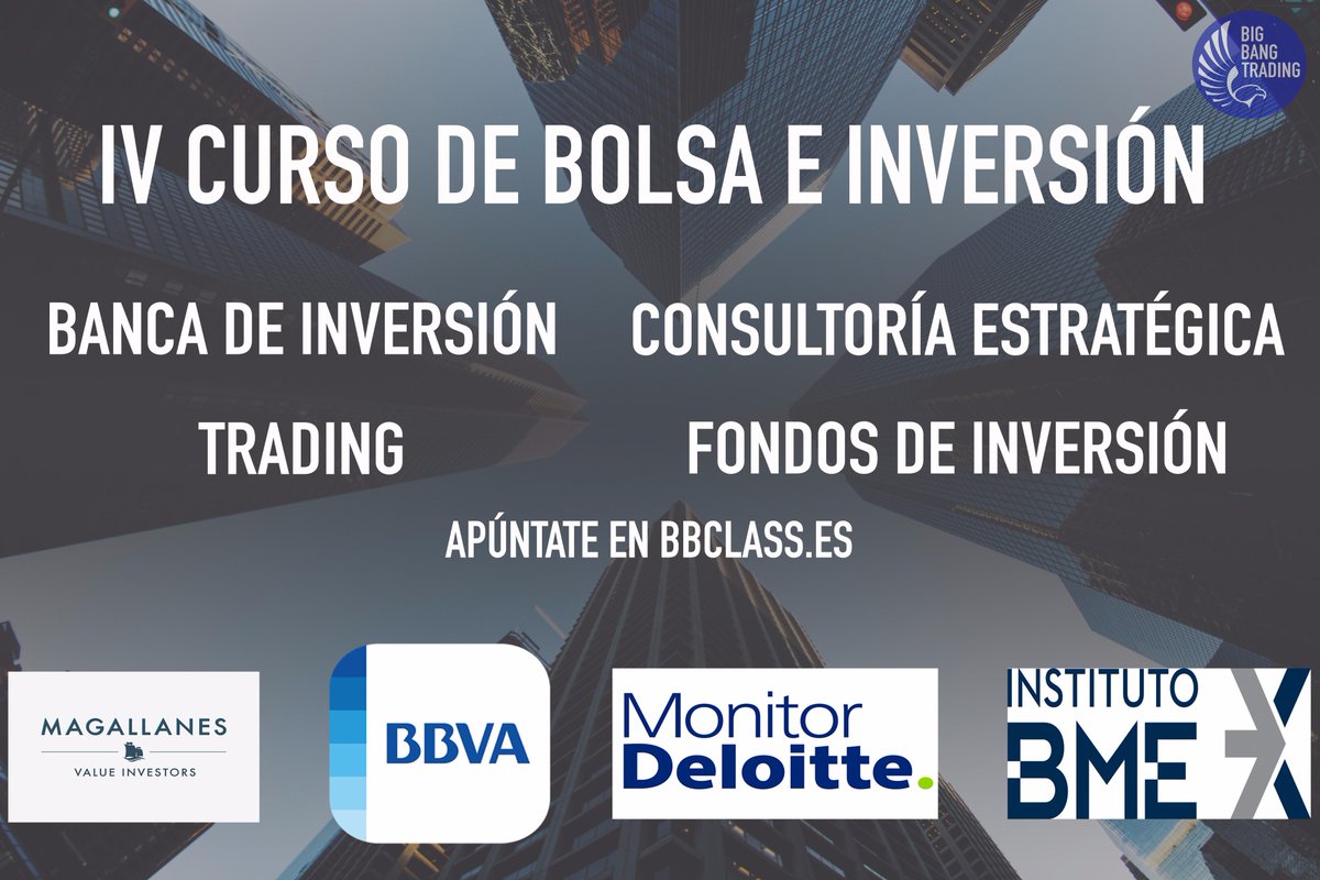 BigBangTrading's tweet photo. IV Curso de Bolsa e Inversión! Ya disponible en bbclass.es 👈🏻 Otro año más contaremos con la ponencia de @GrupoBME! Cupón 10€ dto➡️bbtwitter https://t.co/2A2R7gR03v
