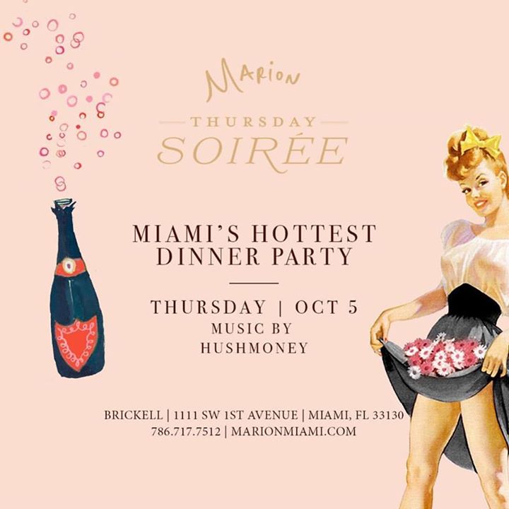 Walk our way, #ThursdaySoirée is here. Reservations: marionmiami.com | #MarionMiami