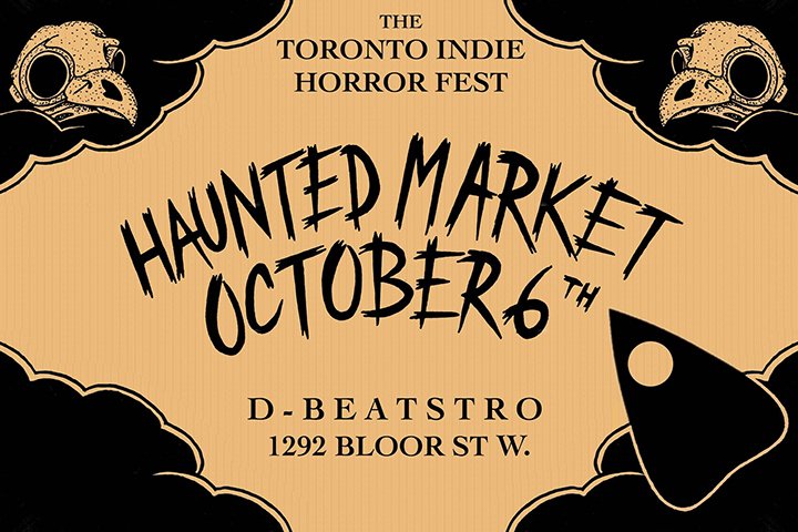 torontodotcom's tweet photo. Explore a #HauntedMarket tomorrow in #Toronto that features arts & crafts, collectibles, VHS, posters & more: https://t.co/J3x1IkYcKm https://t.co/EpsWX2HW7b