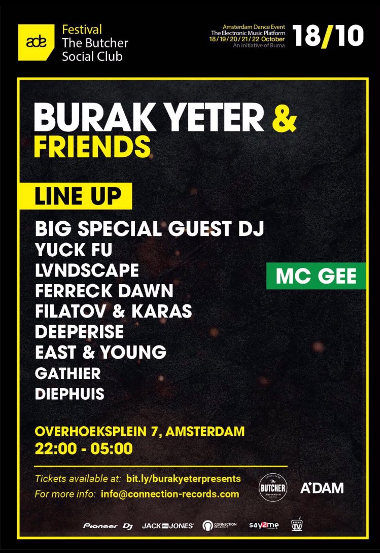 BIG BIG BIG LINE-UP! See you guys at <a href="/ADE_NL/">AmsterdamDanceEvent</a> 18.10 Ticket sales: bit.ly/burakyeterpres…