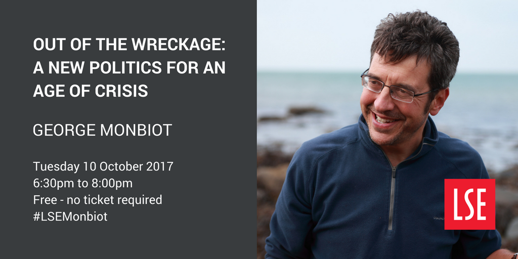 LSEpublicevents's tweet photo. Next @RMilibandLSE talk 10/10 @GeorgeMonbiot 'Out of the Wreckage: a new politics for an age of crisis' #LSEMonbiot https://t.co/HOLloxAMF4 https://t.co/FkCmnWTD6q