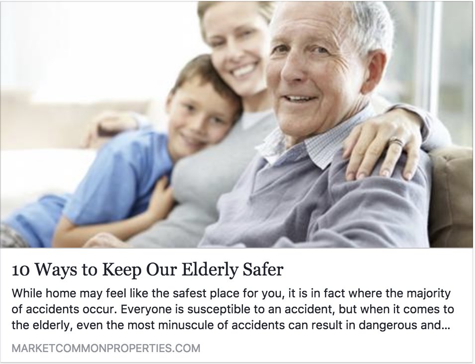 MarketCommonPro's tweet photo. Our loved ones are top priority. As they get older, keep them safe with these tips: https://t.co/ERMC1DITFo #safetytips #elderlysafety https://t.co/OV36u3tIn7
