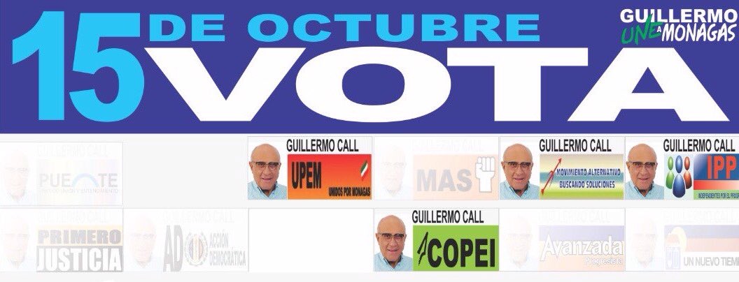 nortefrancovzla's tweet photo. Este #15DeOctubre #VotaSeguro y #QueTuVotoCuente @Guillermo_Call  #GobernadorDeMonagas. @Eco_Sur @eco_rdr https://t.co/RhRThKjpv4