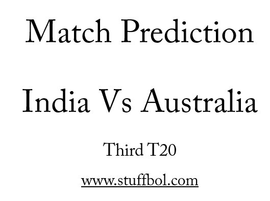 StuffBol's tweet photo. https://t.co/2UqrjBBjrS Match Prediction #INDvAUST #INDvsAUSt20 #INDvsAUS https://t.co/NBxIeu8Sbi