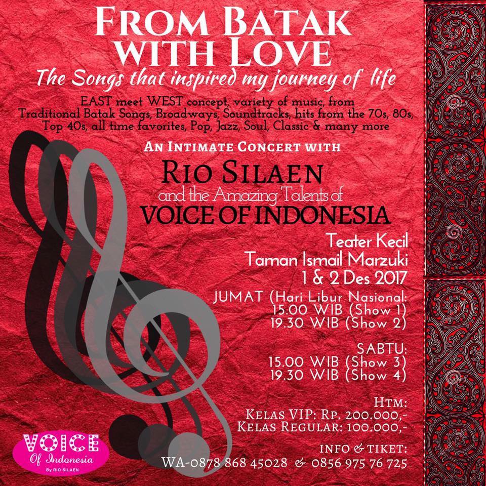 Konser Musik Batak 'FROM BATAK WITH LOVE' by Rio Silaen &amp; Voice of Indonesia-1&amp;2 Des,Teater Kecil-TIM. Info 085697576725