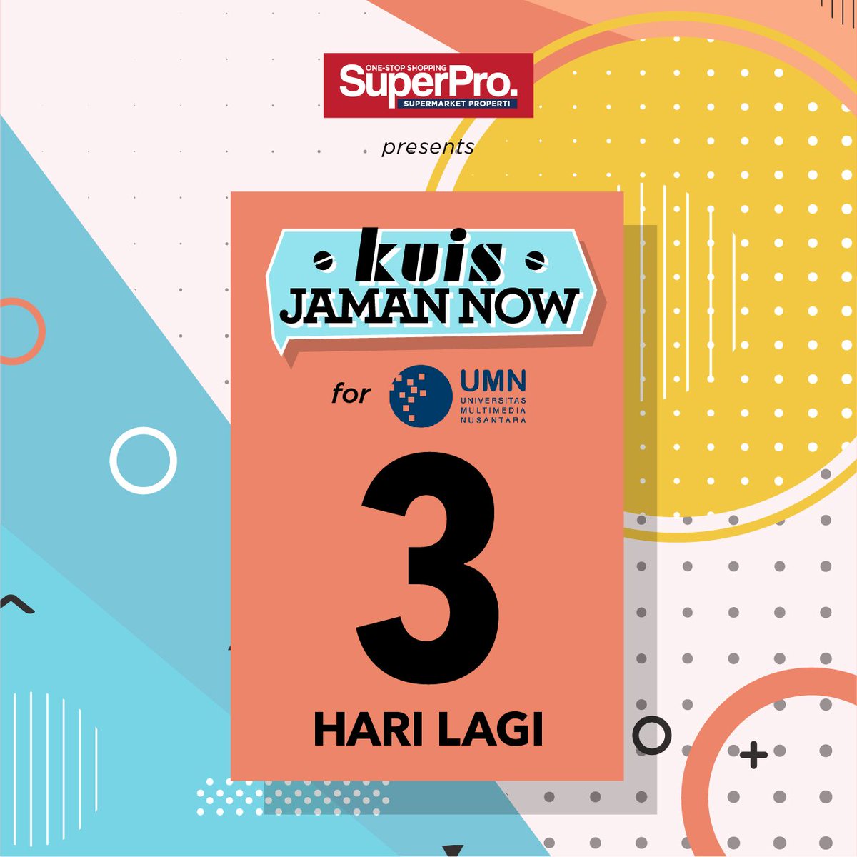superproid's tweet photo. Tungguin ya, 3 HARI LAGI SuperPro bakalan bikin #KuisJamanNow khusus buat anak-anak UMN! Jangan lupa follow Instagram @SuperPro .id ya! (2) https://t.co/jdo6QYaOae