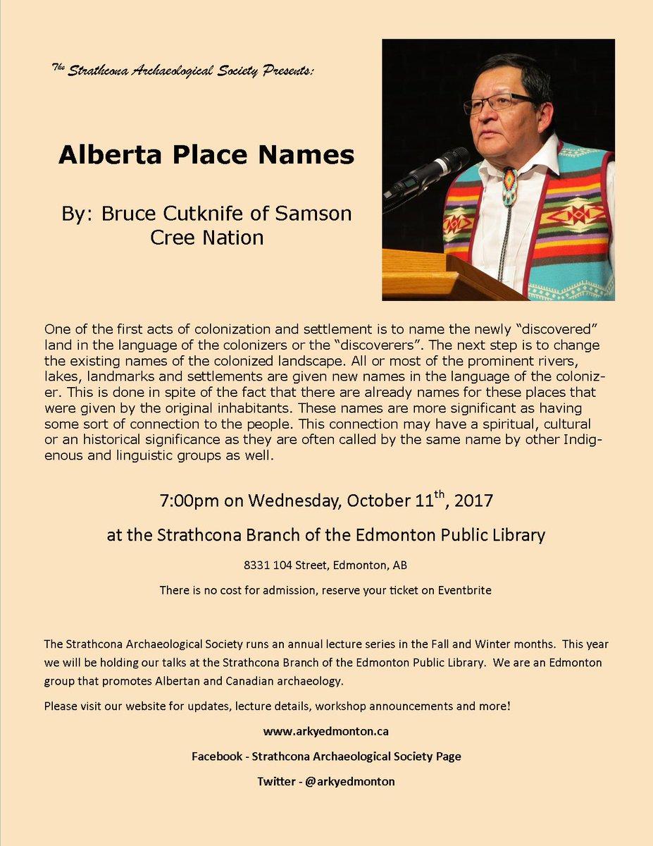 Next speaker is October 11th.  Bruce Cutknife is presenting on #Alberta Place Names @ Strathcona Branch of <a href="/EPLdotCA/">epldotca</a> #yegarky #yegheritage