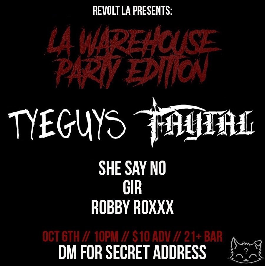 wearerevoltLA's tweet photo. Revolts back boys&amp;girls!😈
We got a new SECRET location in DTLA and we’re bringing our friends @faytalmusic and @TyeGuysMusic so DM for info! https://t.co/KWykNYToQ1