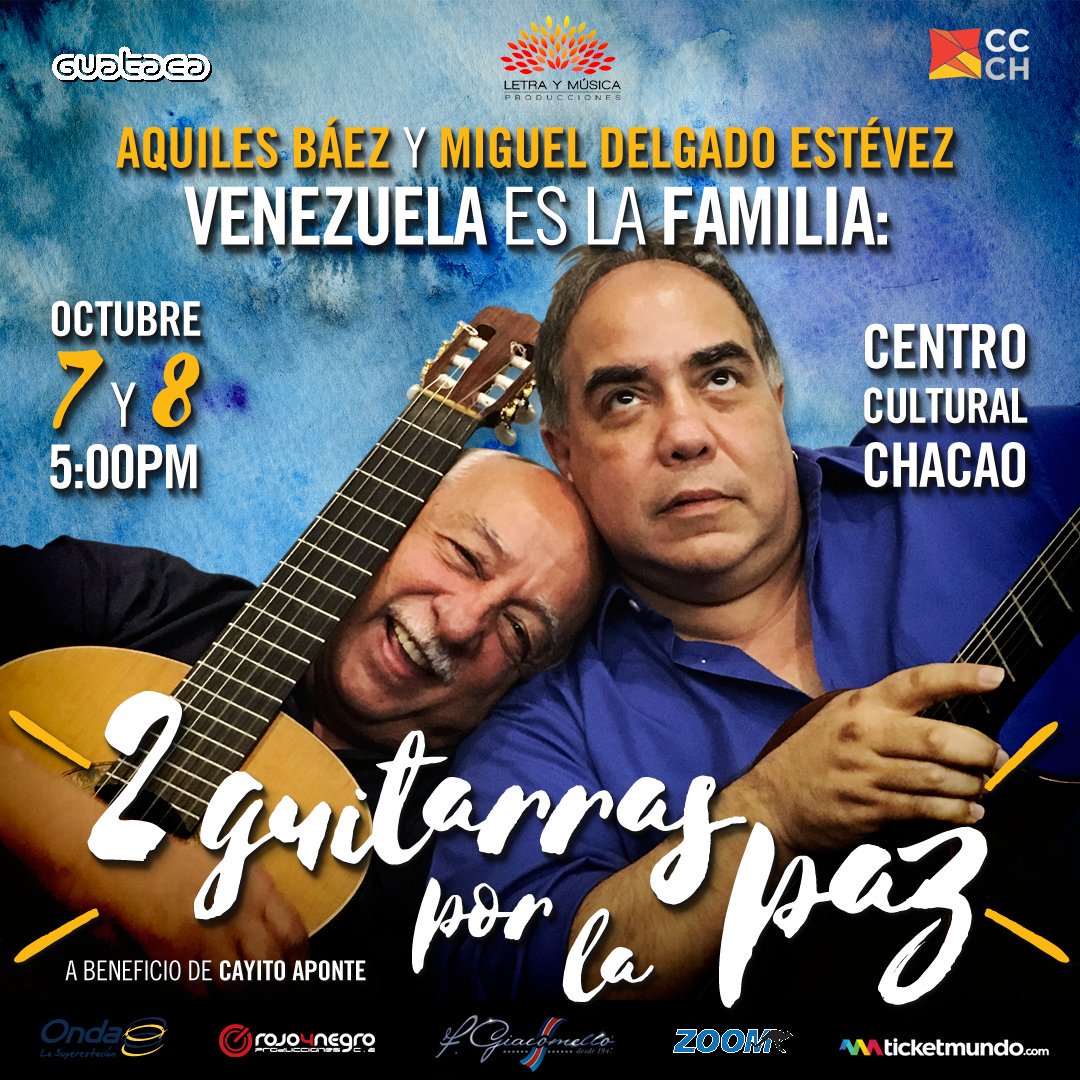 Sab7 y dom8 <a href="/CculturalChacao/">Centro Cultural Chacao</a> Dos guitarras por la paz.Música desde Venezuela para Venezuela <a href="/MDelgadoEstevez/">Miguel Efren Delgado</a> <a href="/Anaisabeldom/">Anaisa</a> @LetrayMusicavzl