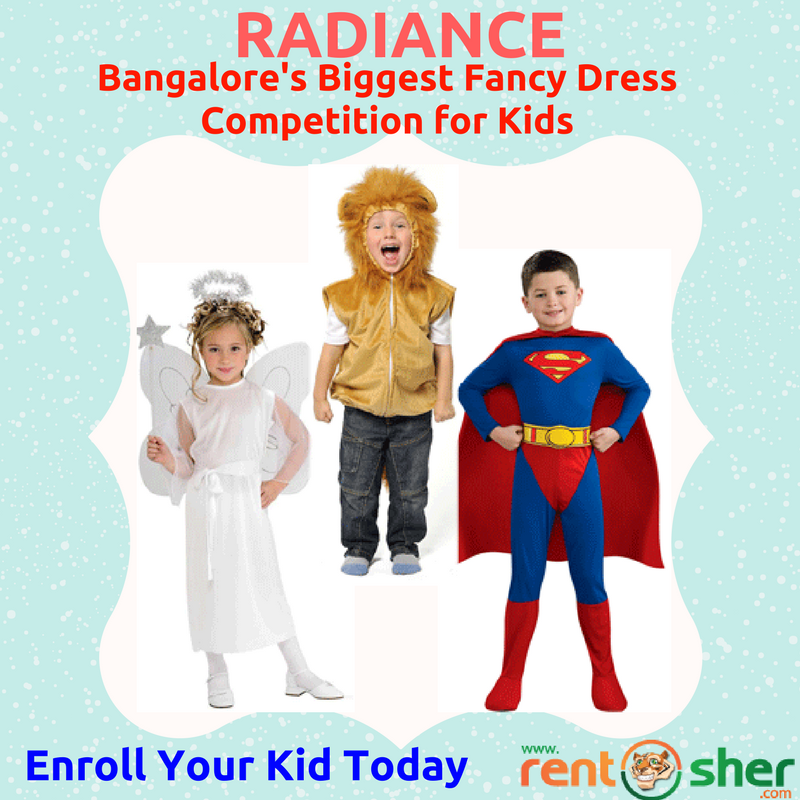RentSher's tweet photo. Enrol your #Kid today to #Bangalore ’s biggest #fancydress #Competition “RADIANCE” by RentSher. https://t.co/XbRaDlHKIe #KidsDeserveIt https://t.co/BFoedimAb9