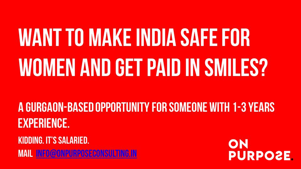 OnPurposeComms's tweet photo. An exciting #Gurgaon based opportunity to address #crimesagainstwomen through #legalactivism #mobilisingpeople #creatingmovements #Jobs https://t.co/6rLEnrtIbs