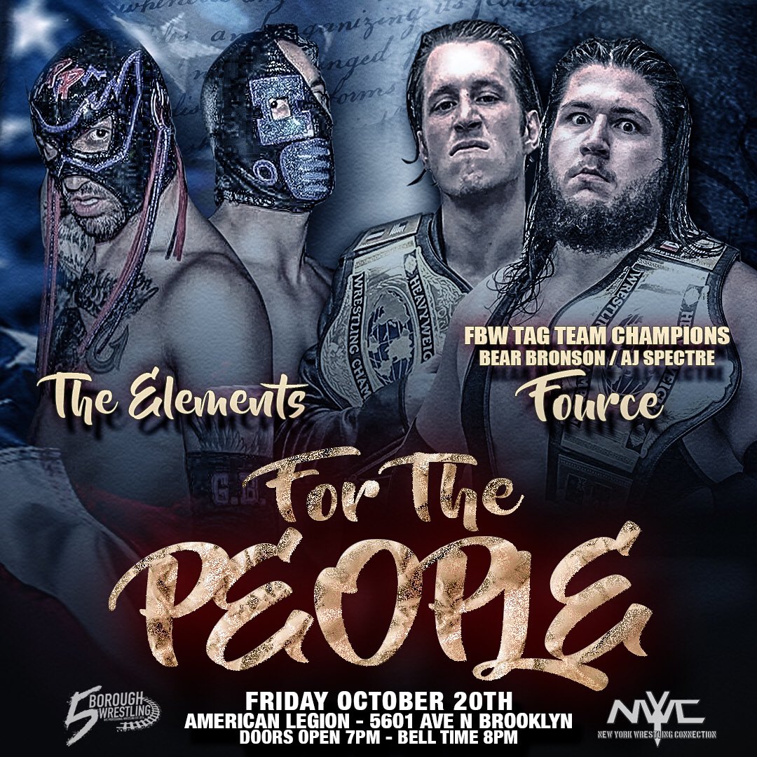 T1WBeckett's tweet photo. ICYMI  #ForThePeople @Fbw_Wrestling #tagteam #championship #Fource @bear_bronson #ajspectre #vs #TheElements #brooklyn #NY #wrestling #live https://t.co/jP3Hrrkn8f