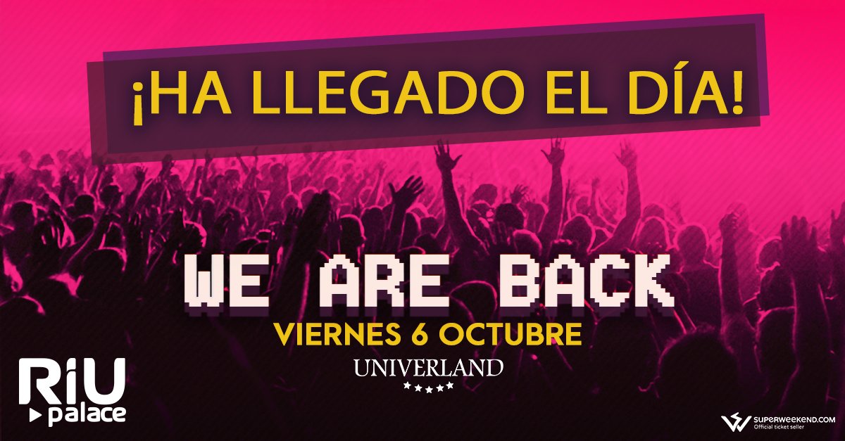 Superweekend_'s tweet photo. HOY ES EL DÍA‼️
Fiesta WE ARE BACK de Univerland 😎
Consigue YA tu entrada online por 15€ con 2🍸🍸
 🎟️ TICKETS ➡️ https://t.co/Bl6li9DLWm https://t.co/AwtaRMINWD