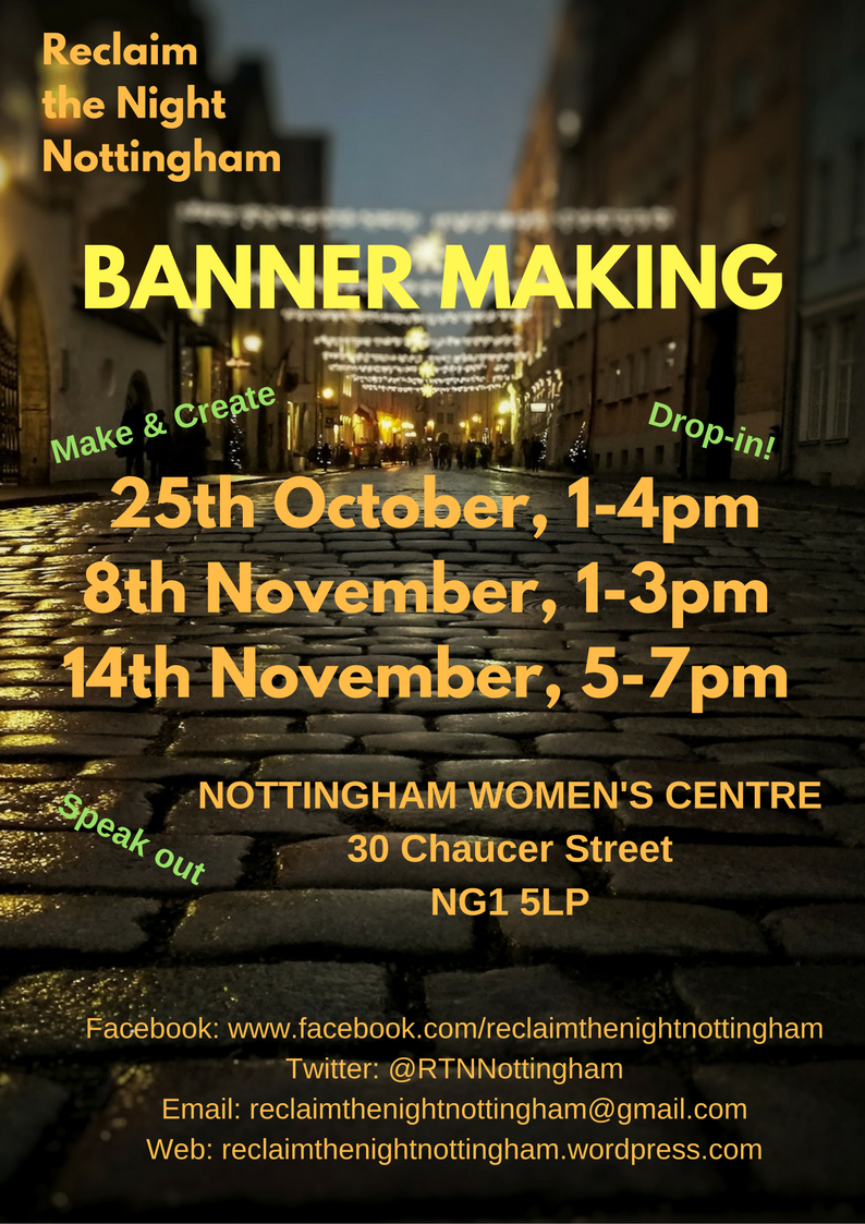 RTNNottingham's tweet photo. The dates for banner making have just been announced in prep for #rtnnotts Please join us if you can! https://t.co/cgT8SaGVbB