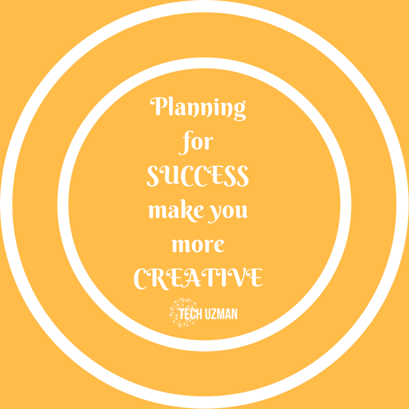 TechUzman's tweet photo. #planning for #success make you more #creative
#motivation 
#friday #quote
#TGIF
#Techuzman https://t.co/zRu53kpBfE
