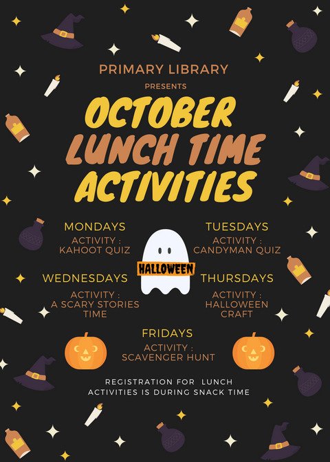 Halloween Spooktacular lunch time activities this month #PrimaryLibrary #BSJbytes #Halloween #Spooktacular