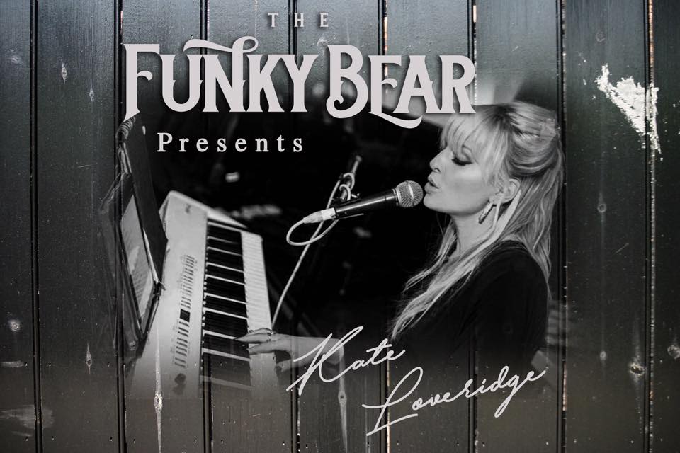 TheFunkyBear's tweet photo. The Funky Bear presents... The fabulous Kate Loveridge performing LIVE this Saturday 🎤 https://t.co/hPQc8ziMkx
