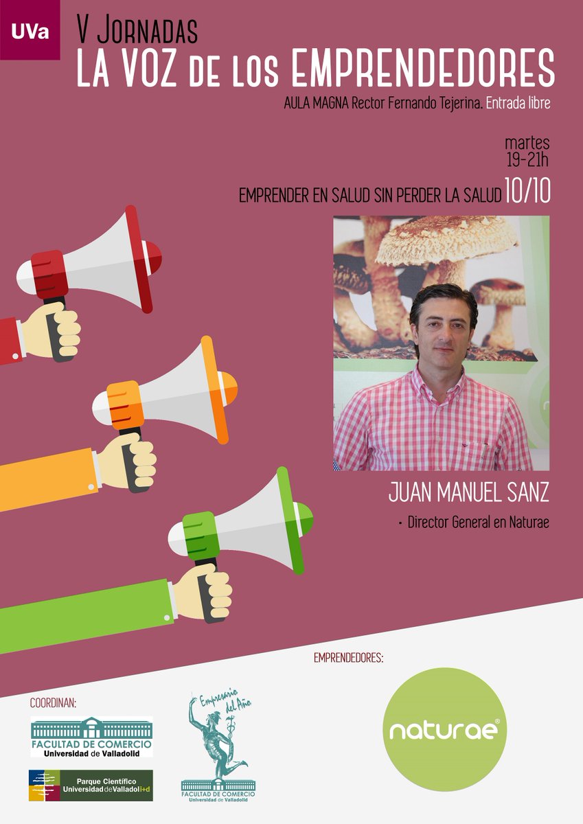 comercio_uva's tweet photo. #LAVOZ  Martes 10/10 de 19-21h Juan Manuel Sanz Director General @eNaturae AULA MAGNA @comercio_uva Entrada libre ¡No te lo pierdas! https://t.co/gHZWlyUw8B