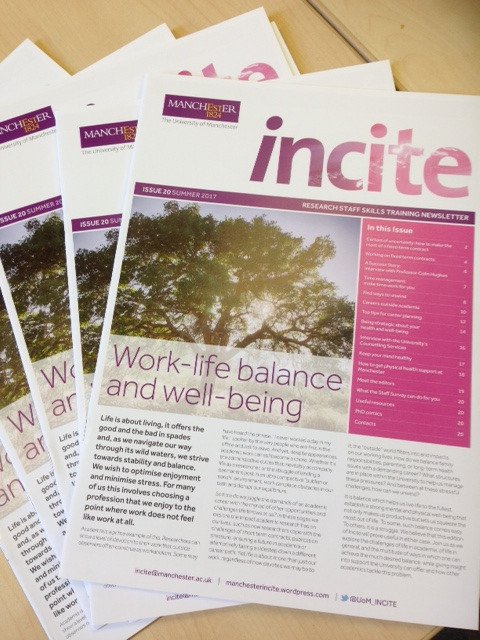 Picked up your copy of @UoM_INCITE Issue 20 yet? Exploring Work-life balance &amp; wellbeing for researchers: manchesterincite.wordpress.com/2017/10/04/inc…