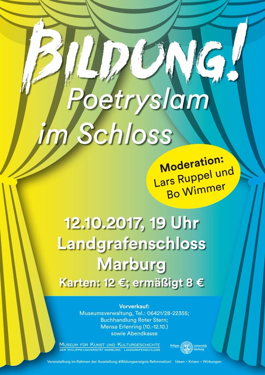 Reformation_MR's tweet photo. #Bildungsereignis: #PoetrySlam mit Lars Ruppel u Bo Wimmer im Schloss der @Uni_MR @Stadt_Marburg. Do, 12.10. 19h. Wir freuen uns! #Marburg https://t.co/pmWdn0pLpo