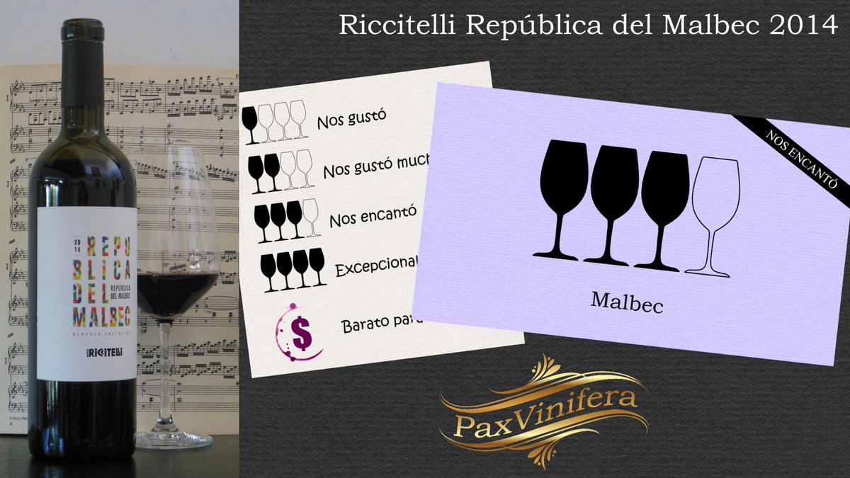 Riccitelli República del Malbec 2014. Nos encantó. Catado a ciegas. PaxVinifera.com
