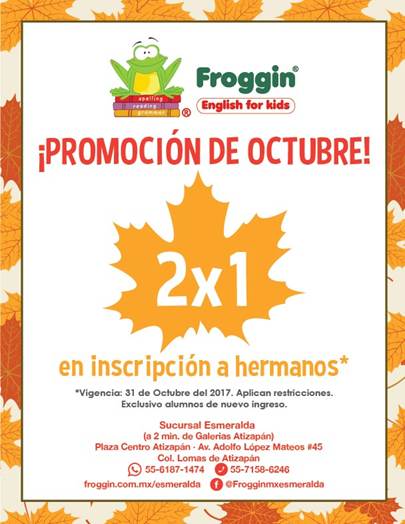 VEN Y APROVECHA LAS PROMOCIONES QUE FROGGIN SUCURSAL <a href="/centroatizapan/">Centro Atizapan</a> TIENE PARA TI EN ESTE MES DE OCTUBRE