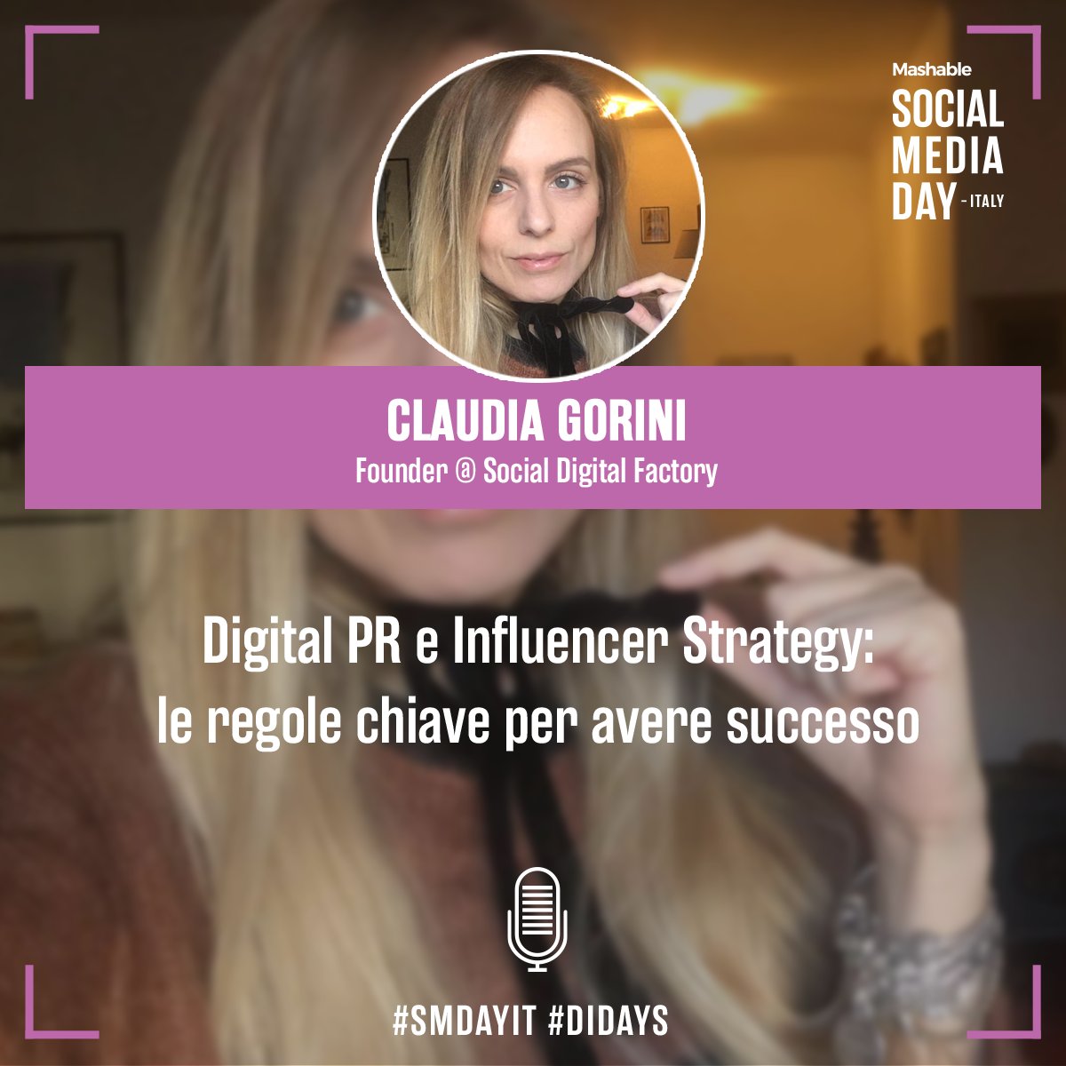 Il 21 ottobre salirà sul palco del #SMDAYIT+DIDAYS, <a href="/ClaudiaGorini/">Claudia Gorini</a> che ci parlerà di Digital PR e Influencer Strategy.