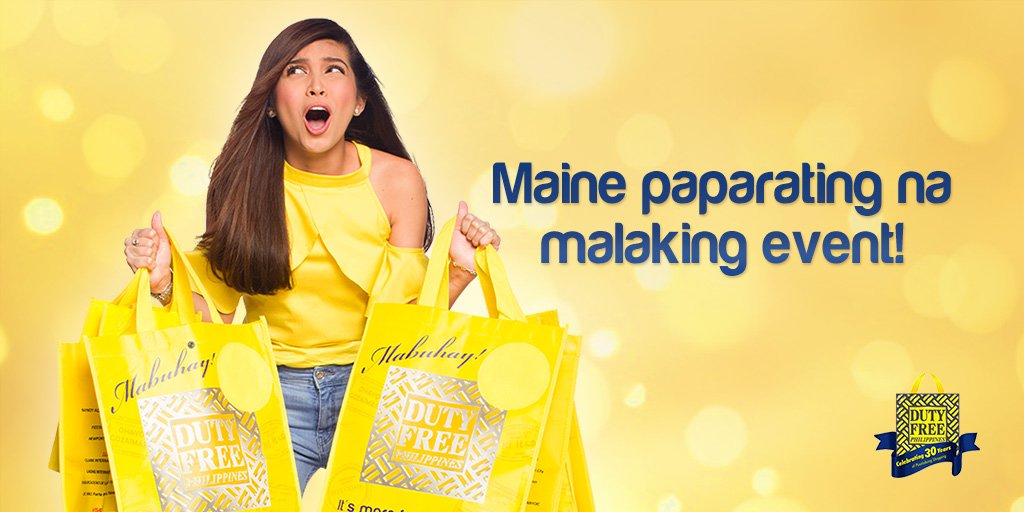 Tuloy ang saya sa papalapit na #DutyFreeMaineEvent Part 2! Share this post if handa na kayo! #DFP #ALDUBBigHearts