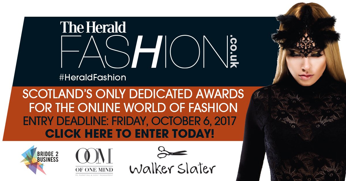 ScotFashionHub's tweet photo. Entry deadline today for #scottish #heraldfashion #awards @HeraldEvents #graduates #bloggers #designers #scotland 
https://t.co/lNwvkagOf5 https://t.co/hoQotcCUc4