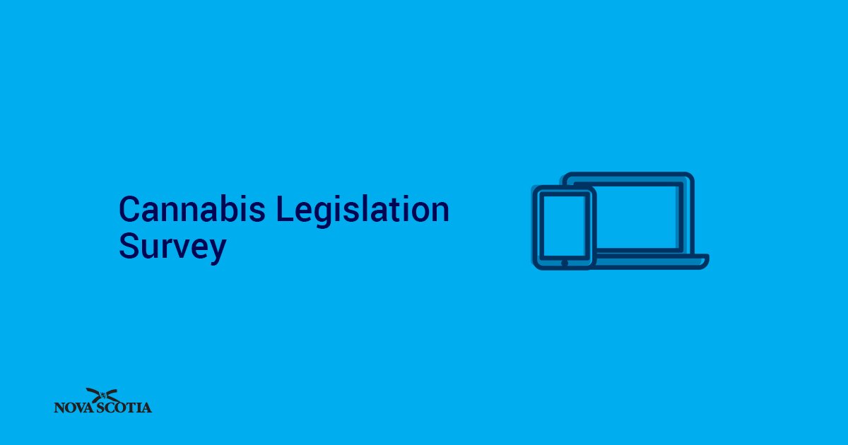 nsgov's tweet photo. Share your thoughts on where &amp; how Nova Scotians can purchase cannabis after July, 2018: https://t.co/lgrrAmT9TM https://t.co/75KzGrlwLw
