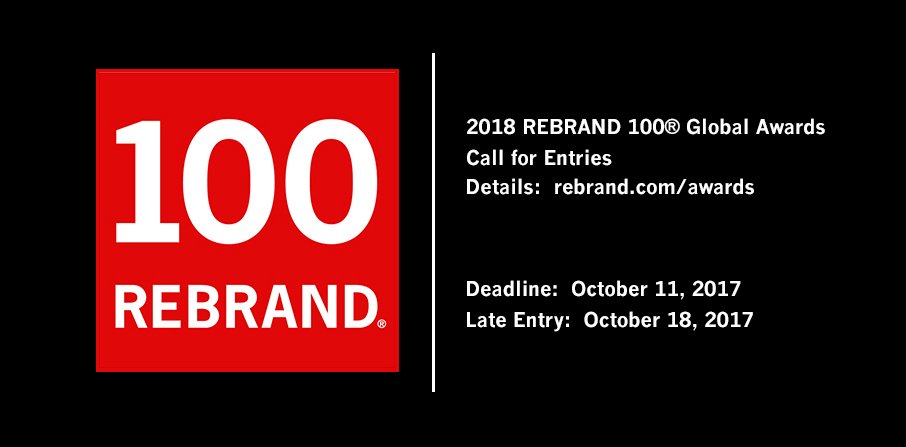 [ REMINDER ] Please don't cry if you miss this :-). 2018 REBRAND 100® Global Awards entry deadline is this October 11. Late entry is October 18. Details: rebrand.com/awards #branding #cmo #deadline