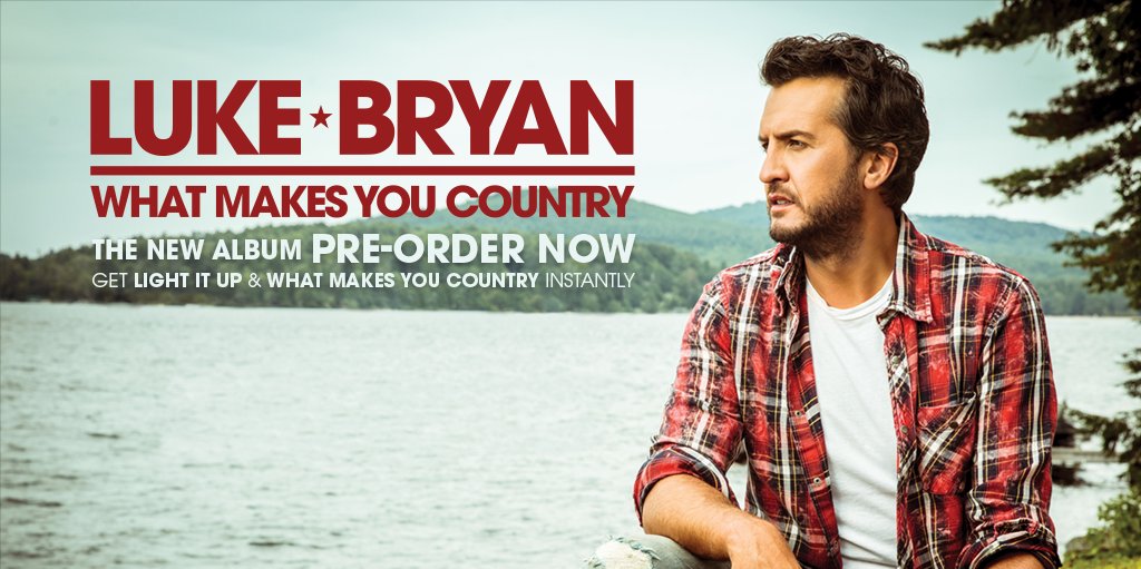 lukebryan's tweet photo. What Makes You Country out 12/8. Pre-order now to get #LightItUp &amp; #WhatMakesYouCountry instantly: https://t.co/4QiXYN93zT https://t.co/1E5ohrujc6