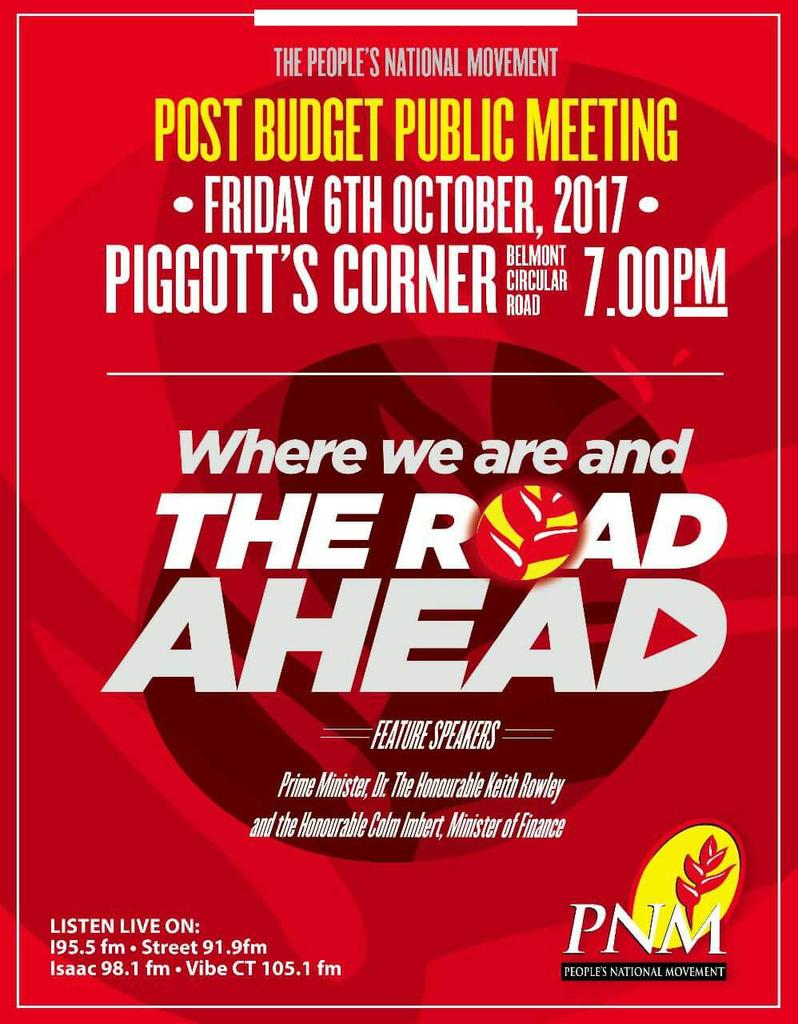 Post Budget meeting tonight at Piggott's Corner...see you there.#PNM,#NationBuilding