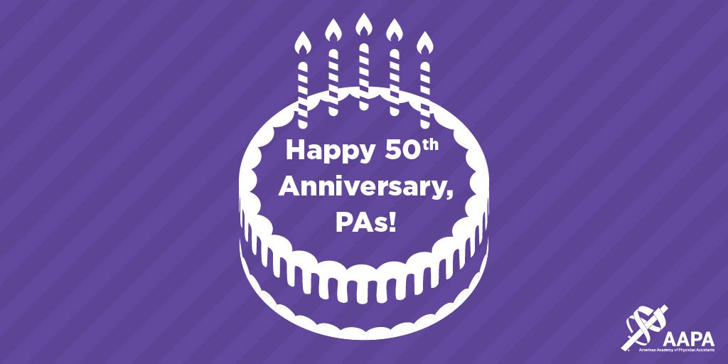 Cheers to 50 years, PAs! This #PAWeek we celebrate all the amazing things PAs have accomplished since 1967 bit.ly/2hzQwu6