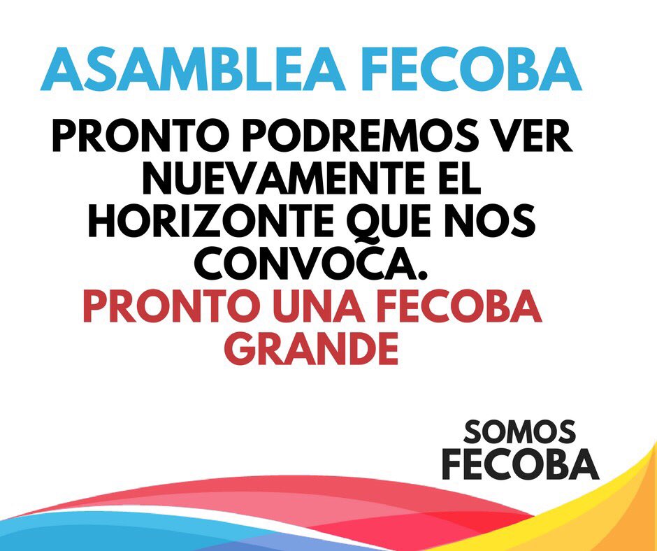 SomosFECOBA's tweet photo. #HOY ASAMBLEA FECOBA #PRONTO https://t.co/zQ4ZsMgxPT