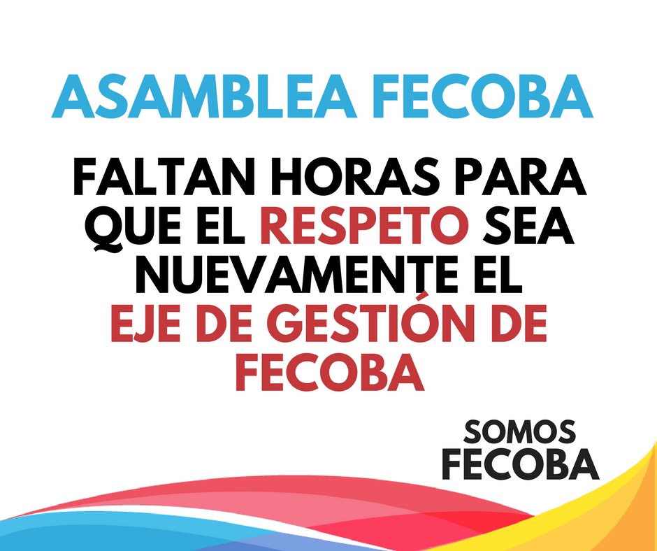 SomosFECOBA's tweet photo. #HOY ASAMBLEA FECOBA
Faltan horas para que el RESPETO sea nuevamente el eje de gestión de FECOBA https://t.co/OqAe3pVtcj