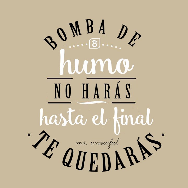 Importante para esta noche: 
Bomba de humo no harás.....

#woowcampus #ociojoven #letswoow #amiwoow #universidad