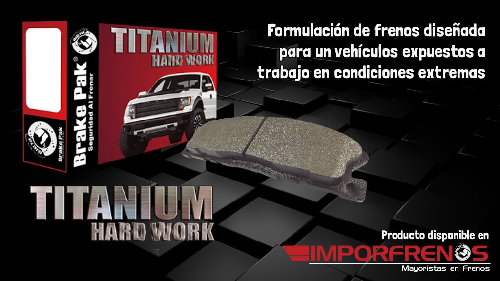 IMPORFRENOS's tweet photo. #frenos Titanium Hard Work, para trabajo pesado, #brakepak seguridad al frenar, disponibles en #imporfrenos https://t.co/QlsD8ydlNc