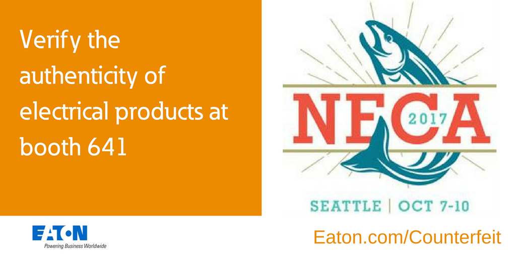 ETN_Electrical's tweet photo. Tip: Labels and packaging can be used to detect counterfeit products. Learn more at booth 641 at #NECA17 #OperationAuthentication https://t.co/ePC9WxoX0l