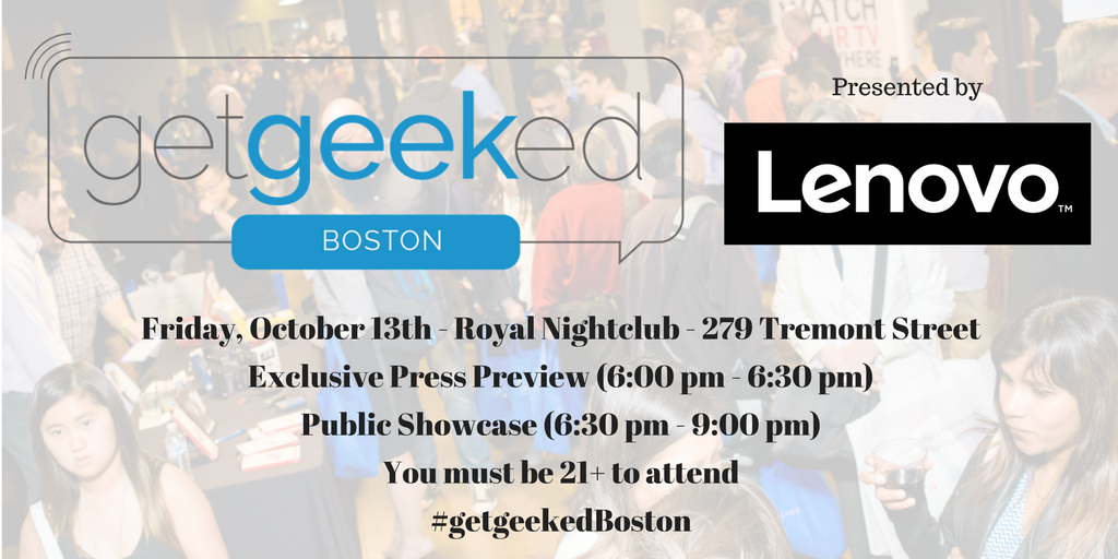 getgeekedMedia's tweet photo. #Boston #Tech #Geeks Love #gear, #gadgets, and #giveaways? RSVP for #getgeekedBoston today!!! It's FREE! https://t.co/qbaytTSRFj https://t.co/SVJBXgWDdg