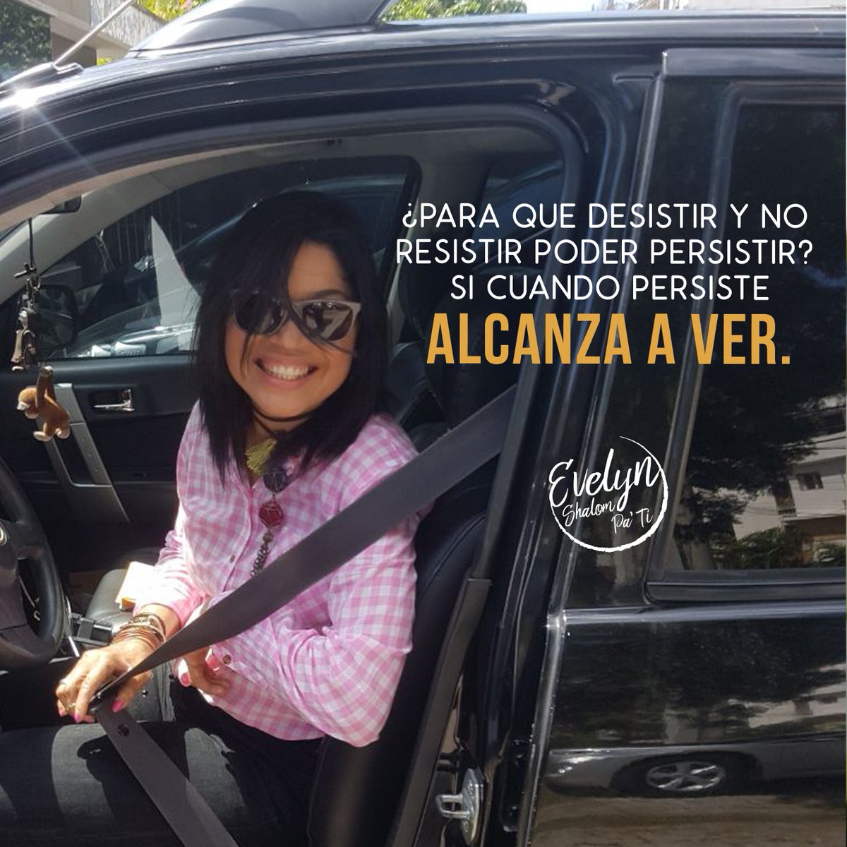 ¿Para que desistir y no resistir poder persistir? Si cuando persiste alcanza a ver. #ShalomPaTi #EvelynFrases