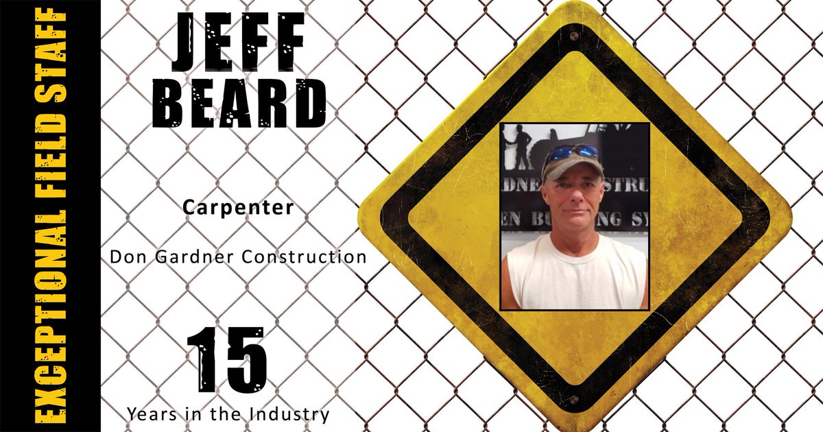 MBIsince1912's tweet photo. Congratulations to Jeff of Don Gardner Construction! #ConstructionWeek17 #ExceptionalFieldStaff https://t.co/AbNf5QIuG5