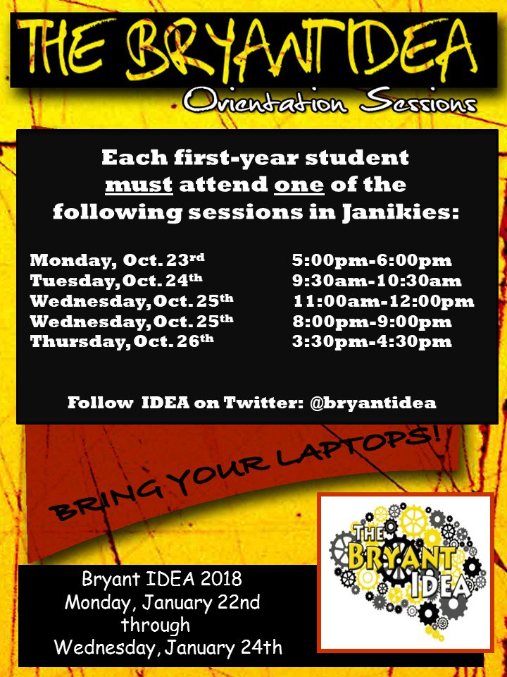 Hey <a href="/BryantUniv/">Bryant University</a> first year students! IDEA Orientation sessions are coming this month! We can't wait!  #bryantidea2018  <a href="/BryantIDEA/">Bryant IDEA Program</a>