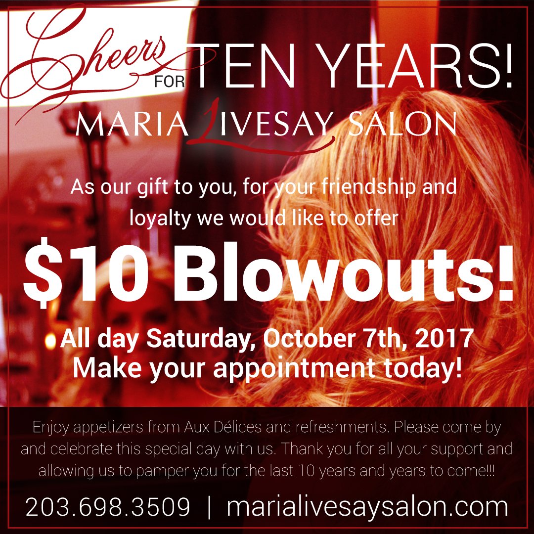 MariaLivesay's tweet photo. We hope u booked a $10 Blowout 4 tomorrow! Stop in &amp; say hello - apps from Aux Delices &amp; refreshments! #10yearanniversary #weloveourclients https://t.co/p5mmBd3C43