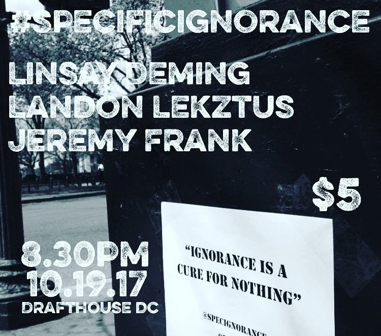 SpecIgnorance's tweet photo. Next #specificignorance will be 10/19 w/ @linsaysd @landonletzkus @jinternational  and as always, me &amp; @Your_Boy_Dylan!! 8.30pm ($5) https://t.co/rfkwLLDezc