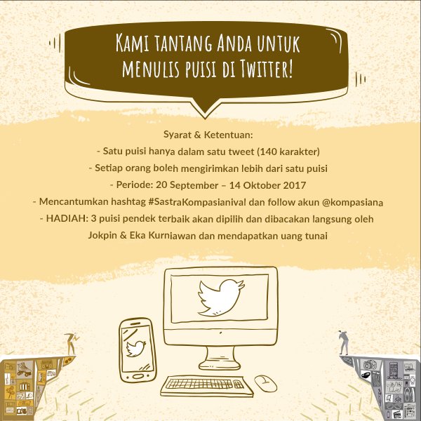 kompasiana's tweet photo. Buat puisi panjang sudah biasa. Tapi kalau nulisnya di twitter bisa gak? Caranya cek image di bawah #SastraKompasianival https://t.co/NKzTJjVOq6