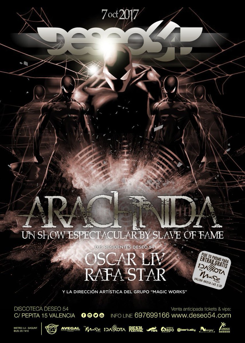 Esta noche show #arachnida by Slave of Fame con nuestros djs residentes <a href="/oscarlivdj/">Oscarliv</a> y <a href="/rafa_torro/">Rafa Star</a>. Listas gratis en facebook.com/events/1344428…