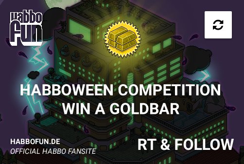 🎃 International Habboween Competition! 🎃
Follow &amp; Retweet for a Chance to win a Goldbar!
👻Winner will be announced on 21st of October 👻